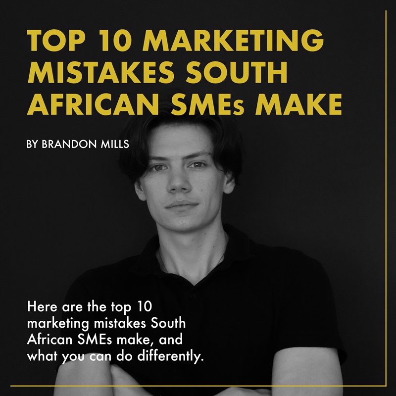 Top 10 Marketing Mistakes South African SMEs Make